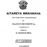 Aitareya Brahmana by आर. अनंताक्रिसना शास्त्री - R. Anantakrishna Shastri