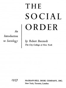 The Social Order by रोबर्ट बिएर्स्तेद्त - Robert Bierstedt