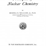 Principles Of Nuclear Chemistry by रुसेल आर. विलियम्स - Russel R. Williams