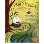 PABLO NERUDA - POET OF THE PEOPLE by पुस्तक समूह - Pustak Samuhमोनिका ब्राउन - MONICA BROWN