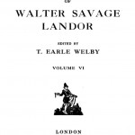 The Complete Work Of Walter Savage Landor Vol-vi by सर विलियम अर्ल वेलबी - Sir William Earle Welby