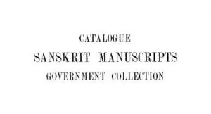 Catalogue Sanskrit Manuscripts Government Collection by