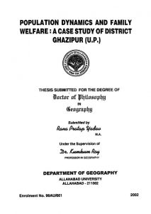 Population Dynamics And Family Welfare : A Case Study Of District Ghazipur ( U. P. ) by राणा प्रताप यादव - Rana Pratap Yadav