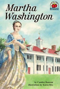 Martha Washington by Candice F. Ransom