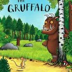 Gruffalo by Julia Donaldson