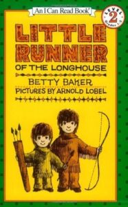 Longhouse ka Little Runner by Betty Baker