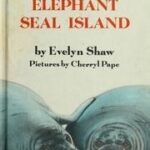 Elephant Seal Dvip by एवलिन एस. शॉ - Evelyn S. Shaw