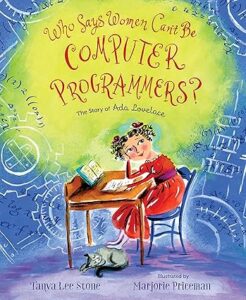 Kaun Kehta Hai Ki Auratein Computer Programmer Nahi Ban Sakti - Kahani Ada Lovelace Ki by तान्या ली स्टोन - Tanya Lee Stone