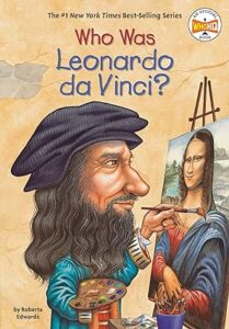 Leonardo da Vinci Kaun The? by Roberta Edwards