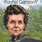 Rachel Carson Kaun Thi? by सारा फैबिनी - Sarah Fabiny