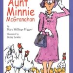 Aunty Minnie Mcgranahan by मैरी स्किलिंग्स प्रिगर - Mary Skillings Prigger