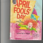 April Fool Diwas by एमिली केली - Emily Kelly