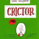 Crictor by टोमी उनगेरर - Tomi Ungerer