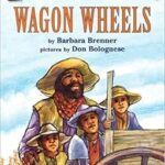 Wagon Wheels by बारबरा ब्रेनर - Barbara Brenner